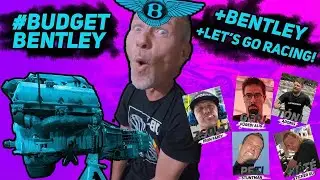Budget Bentley Upgrade: Taking It Racing for Charity!