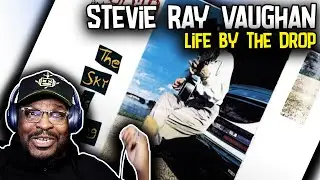 FIRST TIM HEARING | Stevie Ray Vaughan & Double Trouble - Life by the Drop | REACTION/REVIEW