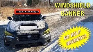 HOW TO INSTALL A WINDSHIELD BANNER..ALONE?!