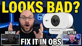 Your Webcam Looks Bad in OBS — Fix It With These Settings (+ Free LUT)