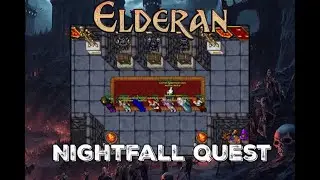 Walkthrough | NIGHTFALL QUEST | ElderanOT