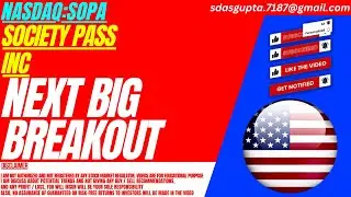 SOPA STOCK : NEXT BIG BREAKOUT | SOCIETY PASS STOCK