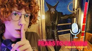 СТРАШНЫЙ ФИНАЛ | Fears to Fathom - Ironbark Lookout #3