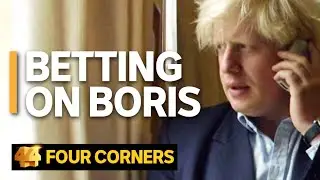 Can Boris Johnson deliver Brexit and keep the United Kingdom together? | Four Corners