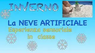 La NEVE ARTIFICIALE: gioco sensoriale RICETTA semplice con solo due ingredienti.