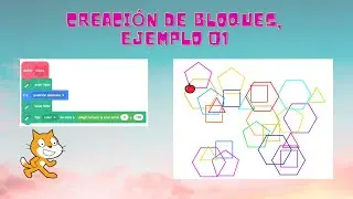 [Scratch] Crear bloques, ejemplo 1.