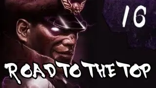 Lets play Street Fighter IV RANKED! BISONS ROAD TO THE TOP! [Part 16]