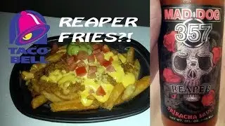 Taco Bell Carolina Reaper Nacho Fries Supreme?! (Customized)
