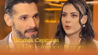 Cabo - Amor e Desejo | Cap&iacute;tulo 81 - Parte 01/02; &Uacute;ltimos Cap&iacute;tulos (Dublada)
