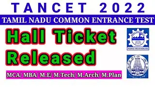 TANCET 2022 Hall Ticket Released-Download Now|Anbarivu