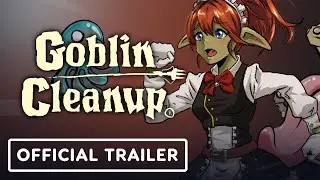 Goblin Cleanup - Official Early Access Release Date Trailer