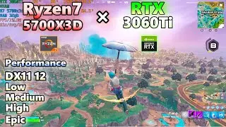 RTX 3060Ti×Ryzen7 5700X3d/fortnite/performance DX11 12/chapter6 season4/フォートナイト/2025