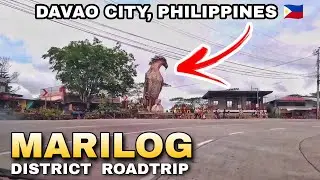 MARILOG DISTRICT DAVAO CITY, PHILIPPINES 🇵🇭 | ROAD TOUR