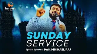 Pas. Michael Raj | Sunday Service