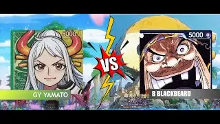 One Piece Card Game OPTCG Tournament Match OP11 - B Blackbeard vs GY Yamato