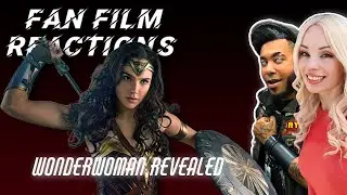 Wonder Woman Revealed - A Wonder Woman Fan Film | Fan Film Reactions