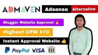 Admaven.com || New Adsense Alternative Website 🔥 || Blogger Website Instant Approval 👍