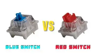 How blue switch and red switch of keyboard sound???