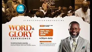 WORD AND GLORY EXPERIENCE 2026 (FRI 16TH JAN. 2026) DAY FIVE