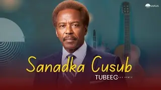 SANADKA CUSUB - Kii Noo Hagaaga Noqo | TUBEEC (WAVA Remix) Instrument