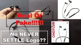 OnePlus Bullets Wireless Z is Real Or Fake | Authenticity testing of OnePlus | No Never Settle Logo