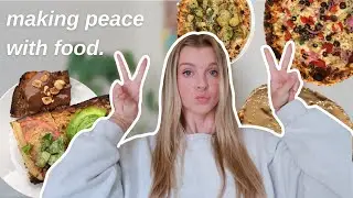 how I'm healing my relationship with food: overcoming diet culture, food rules + fear foods