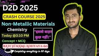 Non-Metallic Materials | Jharkhand D2D-2025|Chemistry | Demo Class