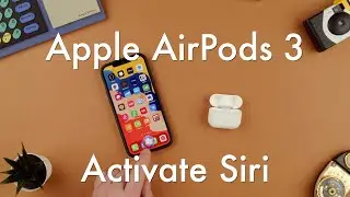How to Activate Siri with the Apple AirPods 3 || Apple AirPods 3