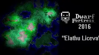 Dwarf Fortress 2016 World Intro ~ 