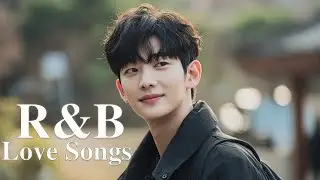 【R&B Love Song Playlist EPS.45】Calm and Relaxing R&B for Your Daily Chill【作業用 BGM】