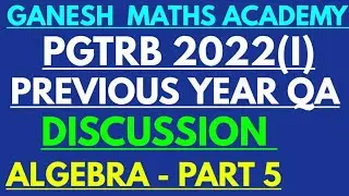 UG/PG/POLYTECHNIC TRB MATHS ONLINE CLASSES - PGTRB 2022(1) QA PART -5