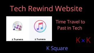 Techrewind website | Know All the products in the past | K Square