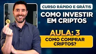 Aula 3: Como comprar criptomoedas na Coinbase  | CURSO: COMO INVESTIR EM BITCOIN
