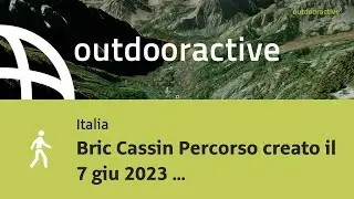 Escursione in Italia: Bric Cassin Percorso creato il 7 giu 2023 17:23:55