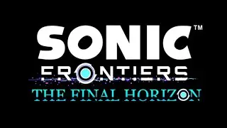 The Final Horizon Arrives!!! | Sonic Frontiers : The Final Horizon Live