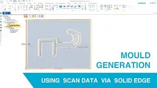 SHINING 3D EinScan Salon Ep10 Solid Edge Special: Mould Generation Using Scan Data