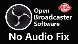 Can't Hear Audio Fix | OBS | Free Video Recording Software