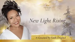 New Light Rising | Official Lyric Video | Hope &bull; Renewal &bull; Christmas Faith