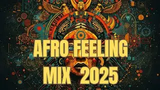 Afro House Mix 2025 || The Best of Afro House 2025