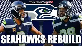 Rebuilding The Seattle Seahawks - Madden 19 Connected Franchise Realistic Rebuild - We Need A Line