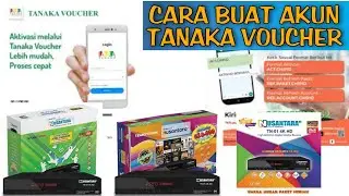 Cara Terbaru Buat Akun Aplikasi TANAKA VOUCHER