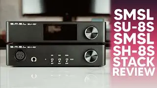 ОБЗОР SMSL SH8S И SU8S | Захватывающий способ погрузиться в это хобби.