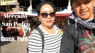 El Mercado San Pedro, Cuzco, Perú 🇵🇪                        HD 1080p
