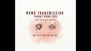 Womb Throat Love