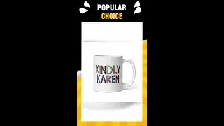 Kindly Karen - White glossy mug #shorts