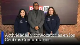 Actividades y convocatorias en los Centros Comunitarios