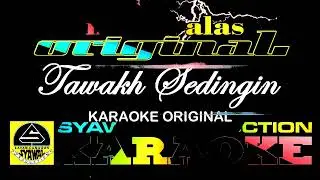 karaoke tawakh sedingin