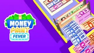 Money Print Fever Gameplay | iOS, Android, Casual Game