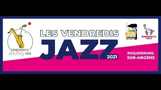 La Casa Jazz &eacute;t&eacute; 2021, le 23 juillet