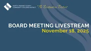 11/18/2025 NOCCCD Board Meeting